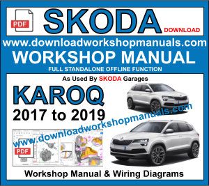 Skoda Karoq repair workshop manual